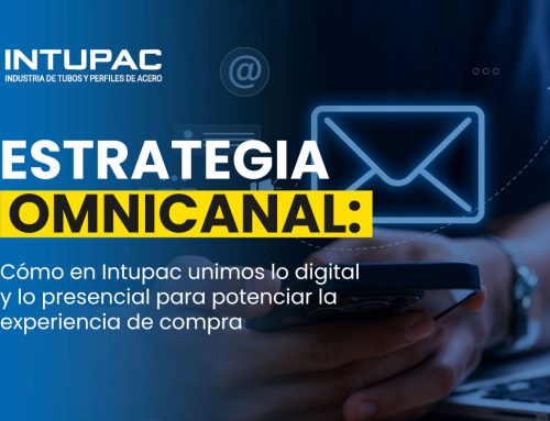 Estrategia omnicanal: cómo en Intupac unimos lo digital y lo presencial para potenciar la experiencia de compra